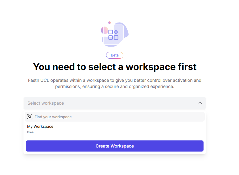 UCL workspace selection screen with option to select or create a workspace