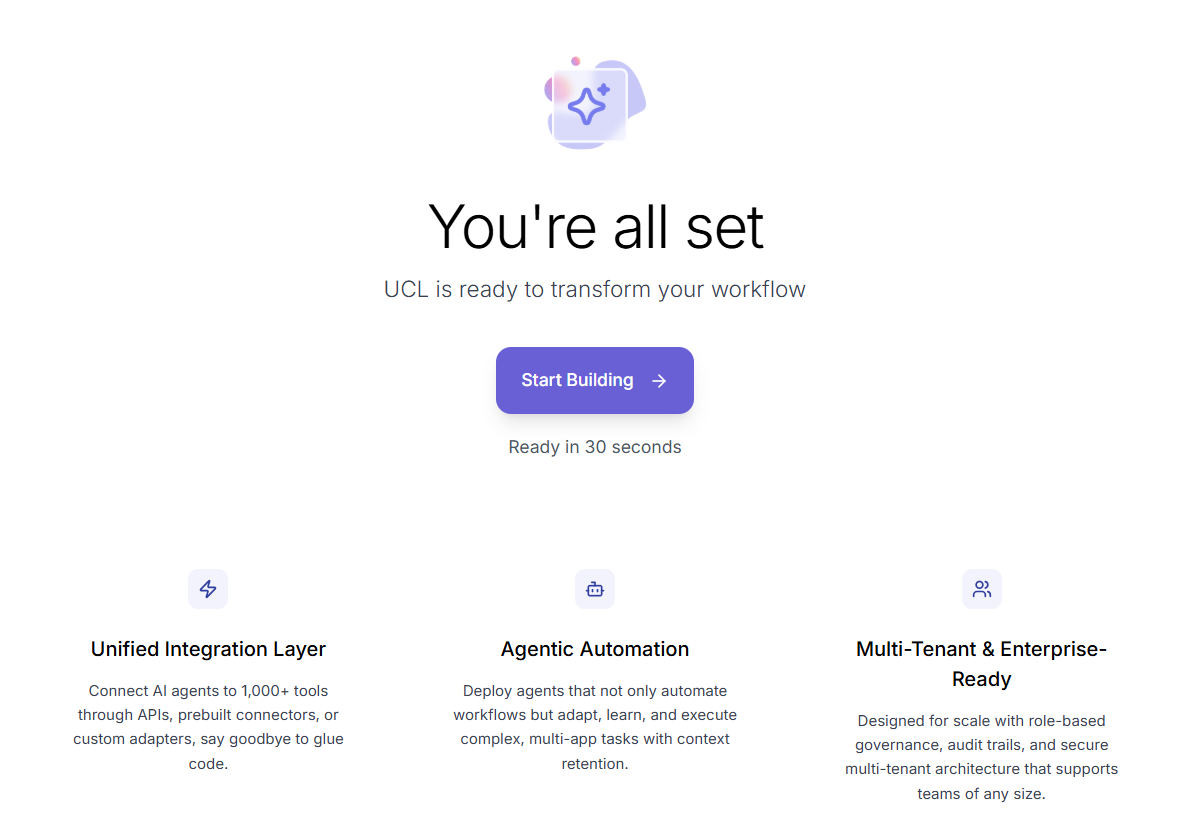 UCL onboarding page with Start Building button to begin app setup